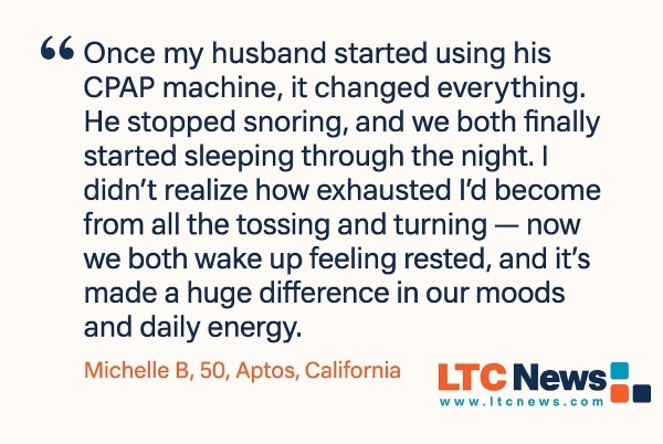 A quote about how CPAP can help snoring for both the affected individual and their spouse.
